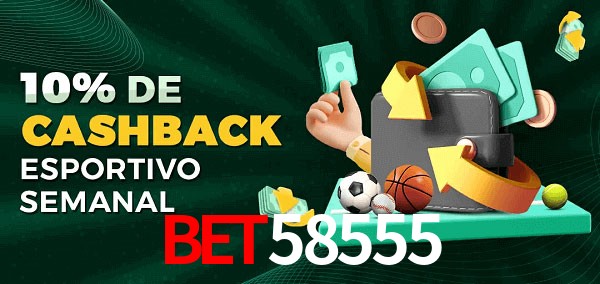 10% de bônus de cashback na BET58555